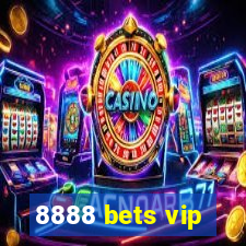 8888 bets vip